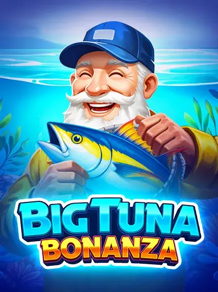Big Tuna Bonanza
